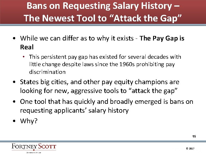 Bans on Requesting Salary History – The Newest Tool to “Attack the Gap” •