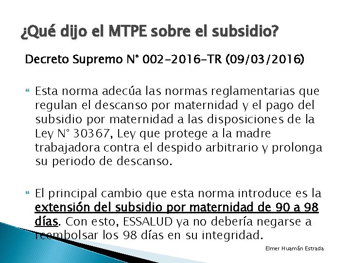 ¿Qué dijo el MTPE sobre el subsidio? Decreto Supremo N° 002 -2016 -TR (09/03/2016)