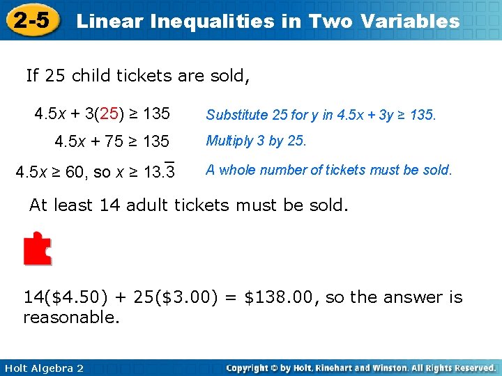 2 -5 Linear Inequalities in Two Variables If 25 child tickets are sold, 4.