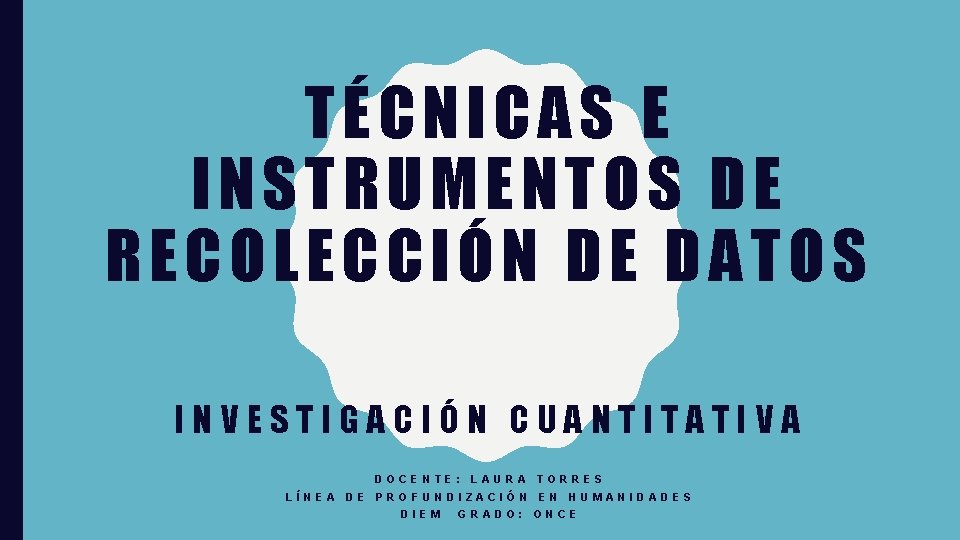tecnicas e instrumentos de recoleccion de datos en una investigacion cualitativa