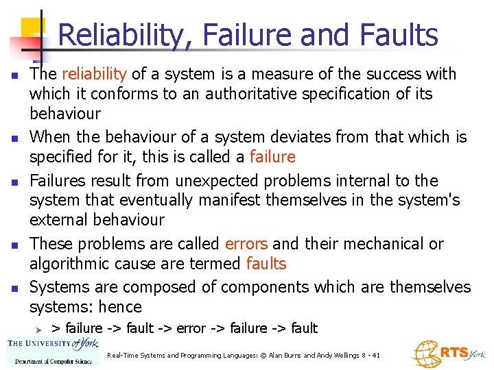 Reliability, Failure and Faults n n n The reliability of a system is a Reliability, Failure and Faults n n n The reliability of a system is a