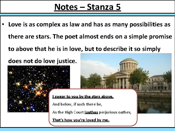 Notes – Stanza 5 • Love is as complex as law and has as