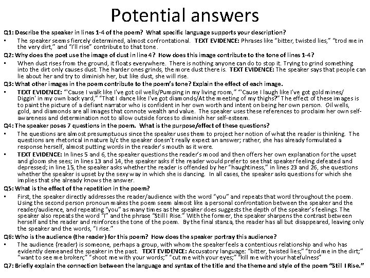 Potential answers Q 1: Describe the speaker in lines 1 -4 of the poem? Potential answers Q 1: Describe the speaker in lines 1 -4 of the poem?