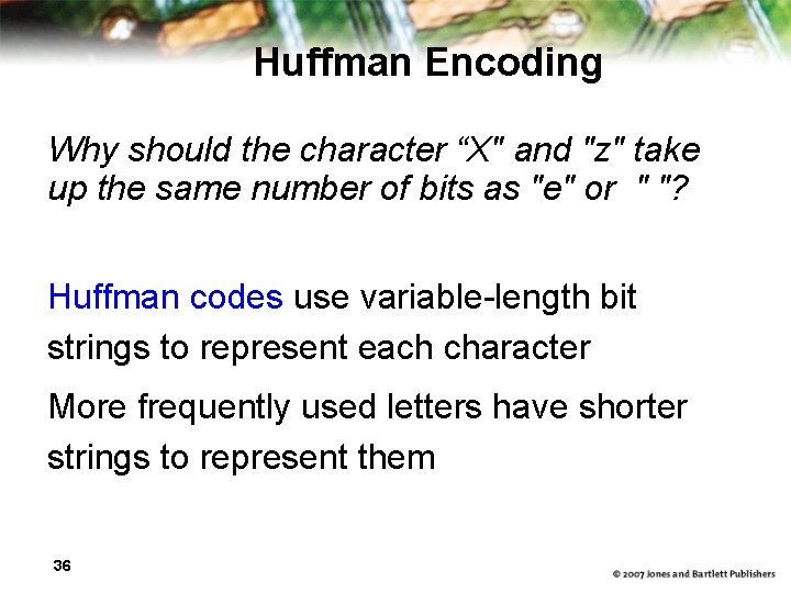 Huffman Encoding Why should the character “X" and "z" take up the same number