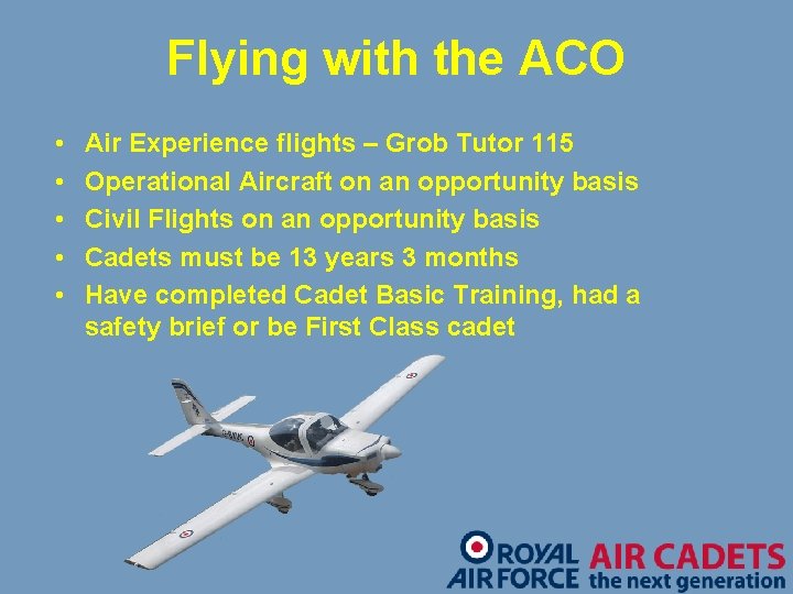 Flying with the ACO • • • Air Experience flights – Grob Tutor 115