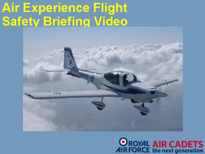 Air Experience Flight Safety Briefing Video 