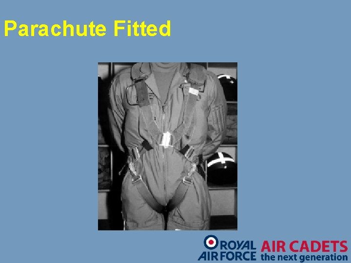 Parachute Fitted 