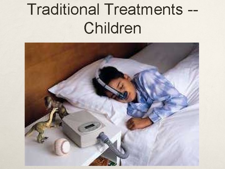 Traditional Treatments -Children 