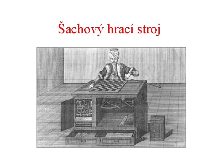 Šachový hrací stroj 