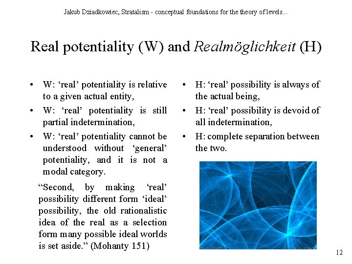 Jakub Dziadkowiec, Stratalism - conceptual foundations for theory of levels. . . Real potentiality