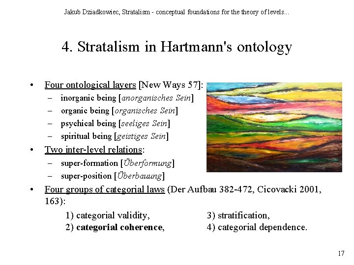 Jakub Dziadkowiec, Stratalism - conceptual foundations for theory of levels. . . 4. Stratalism