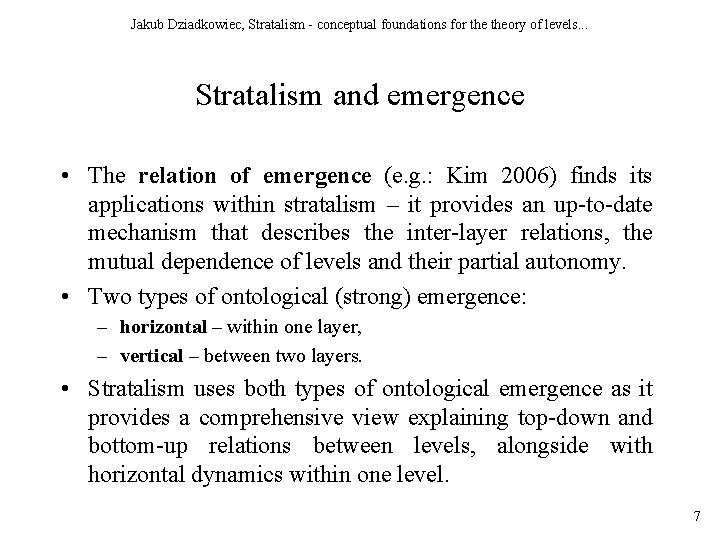 Jakub Dziadkowiec, Stratalism - conceptual foundations for theory of levels. . . Stratalism and