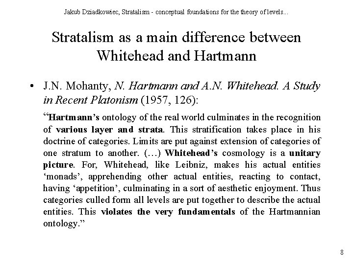 Jakub Dziadkowiec, Stratalism - conceptual foundations for theory of levels. . . Stratalism as