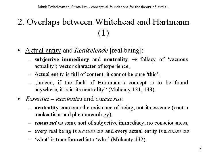 Jakub Dziadkowiec, Stratalism - conceptual foundations for theory of levels. . . 2. Overlaps