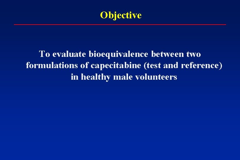 Objective To evaluate bioequivalence between two formulations of capecitabine (test and reference) in healthy