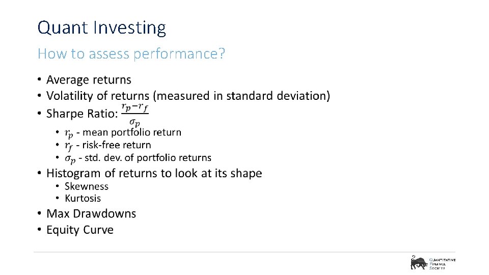 Quant Investing How to assess performance? • 