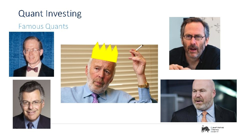 Quant Investing Famous Quants 