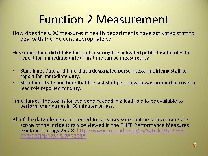 Function 2 Measurement How does the CDC measures if health departments have activated staff