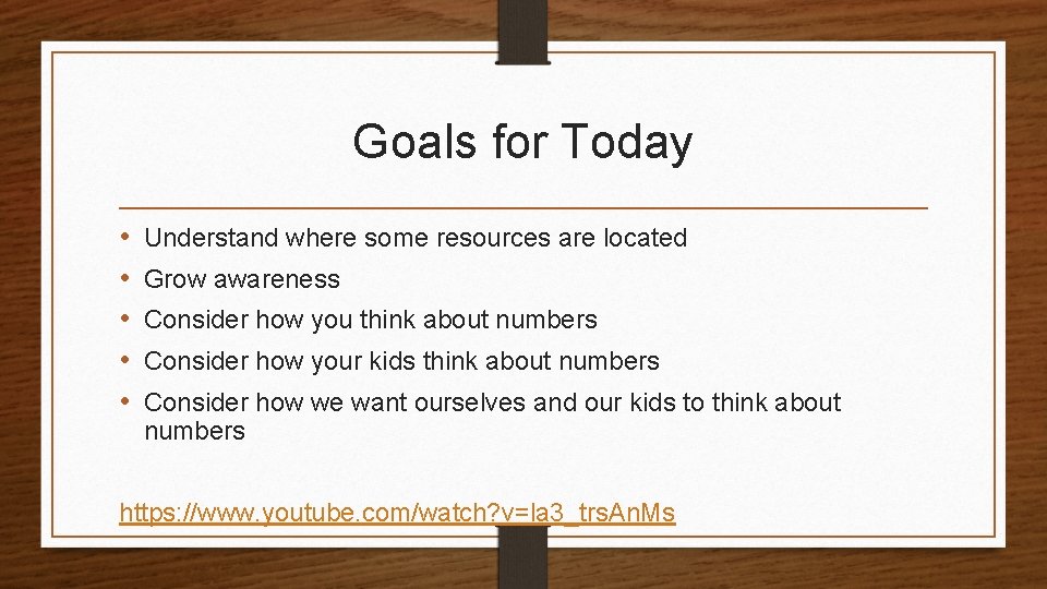 Goals for Today • • • Understand where some resources are located Grow awareness