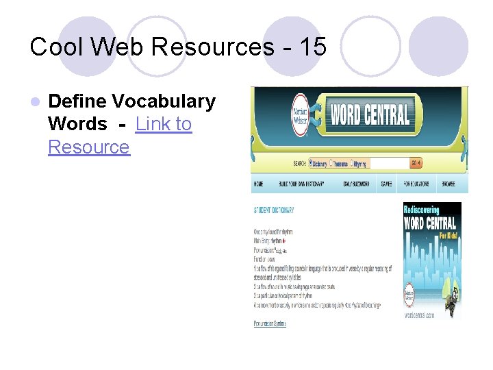 Cool Web Resources - 15 l Define Vocabulary Words - Link to Resource 