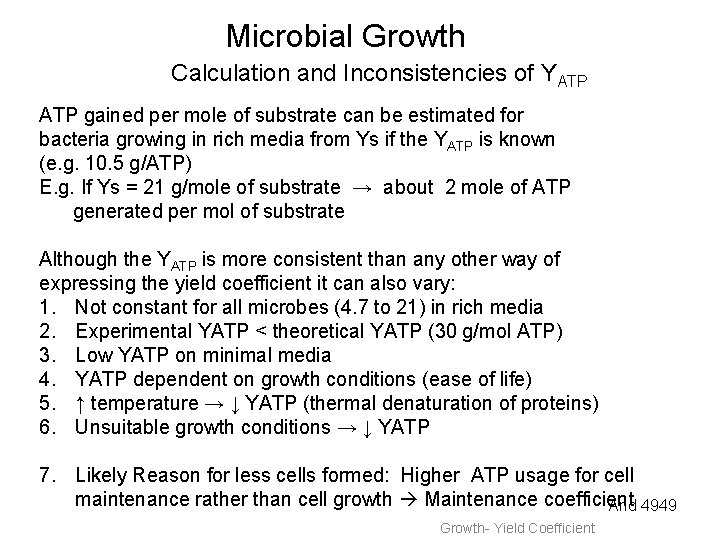Microbial Growth Calculation and Inconsistencies of YATP gained per mole of substrate can be