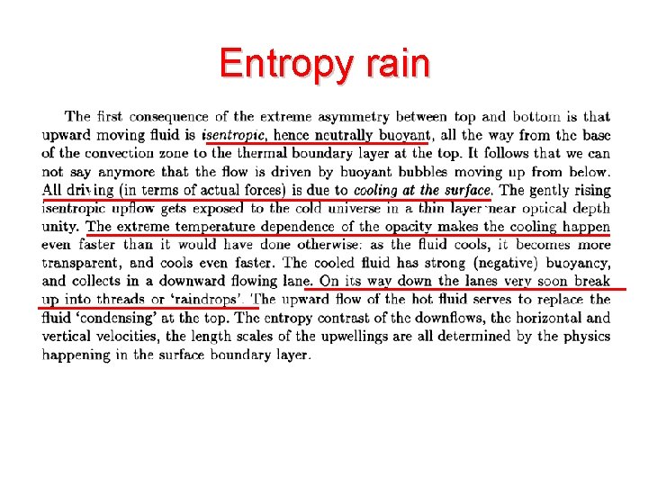Entropy rain 