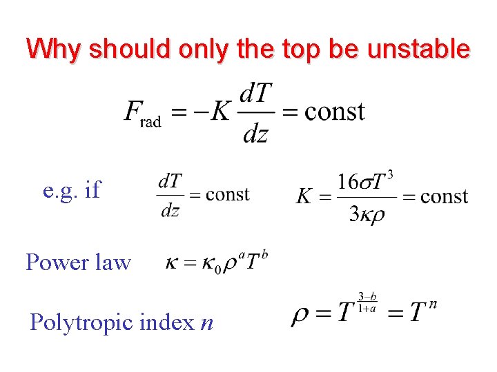 Why should only the top be unstable e. g. if Power law Polytropic index