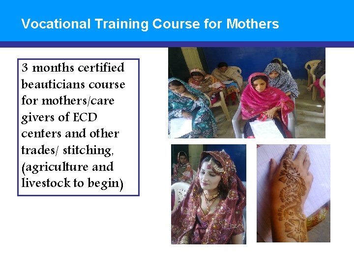 Vocational Training Course for Mothers 3 months certified beauticians course for mothers/care givers of