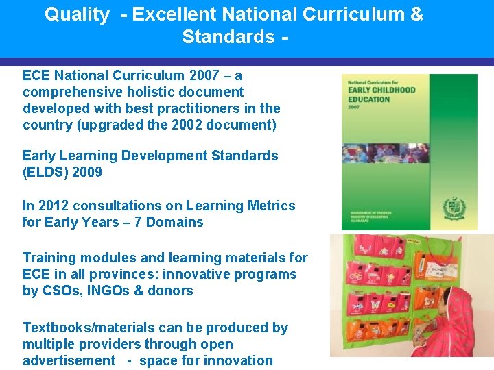 Quality - Excellent National Curriculum & Standards ECE National Curriculum 2007 – a comprehensive
