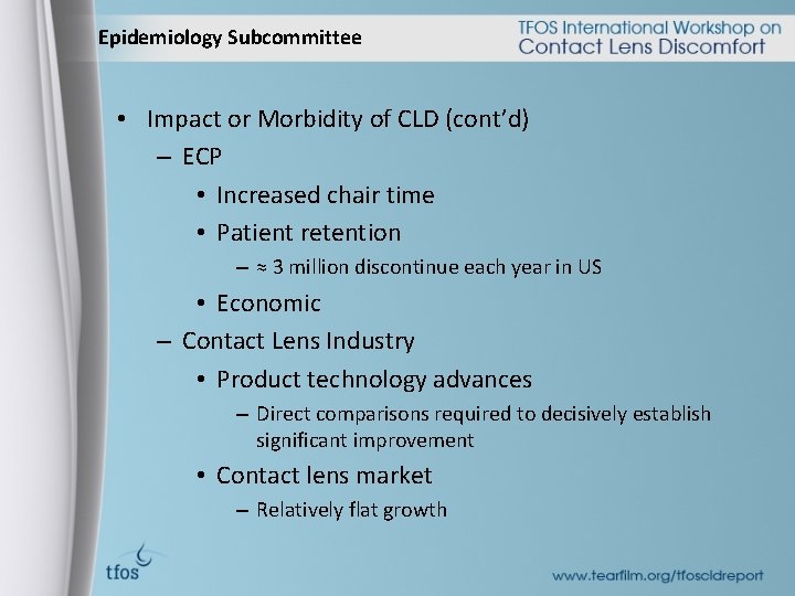 Epidemiology Subcommittee • Impact or Morbidity of CLD (cont’d) – ECP • Increased chair