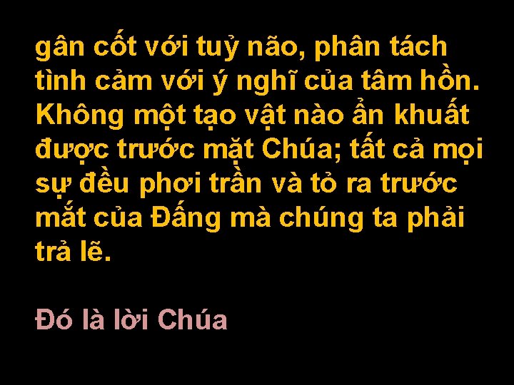 gân cốt với tuỷ não, phân tách tình cảm với ý nghĩ của tâm