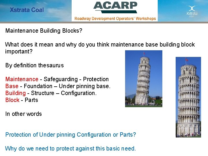 Maintenance Building Blocks? What does it mean and why do you think maintenance base