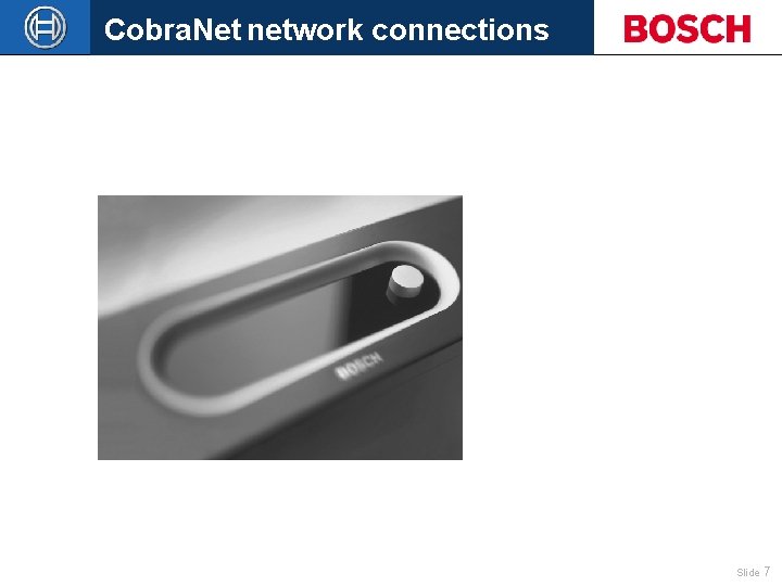 Cobra. Net network connections Slide 7 