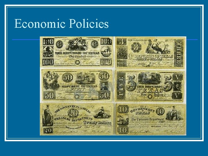 Economic Policies 