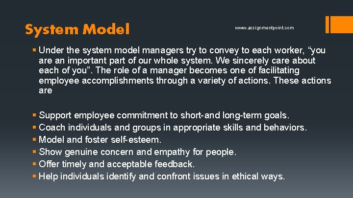 System Model www. assignmentpoint. com § Under the system model managers try to convey