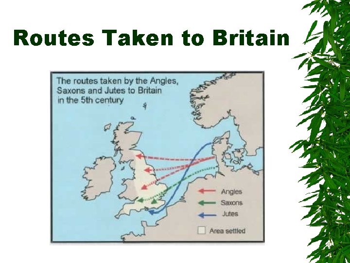 Routes Taken to Britain 
