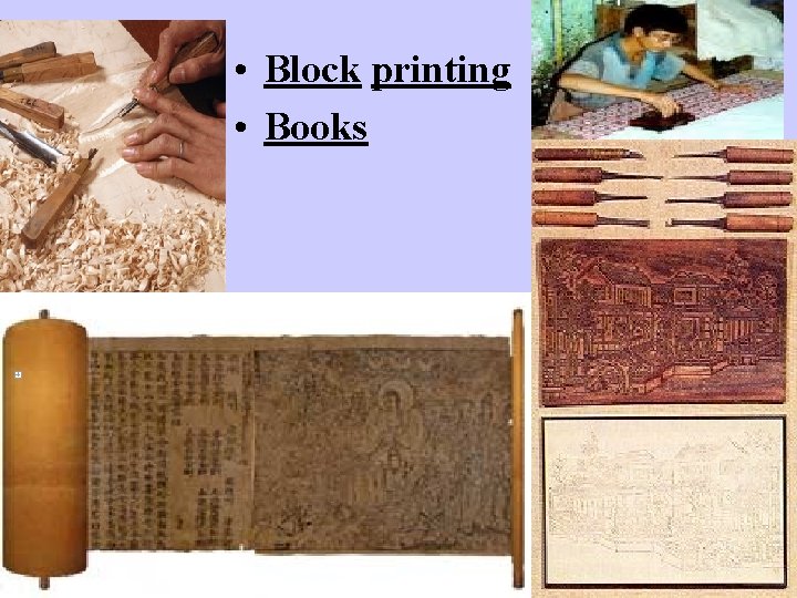  • Block printing • Books 