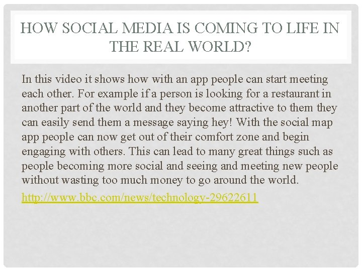 HOW SOCIAL MEDIA IS COMING TO LIFE IN THE REAL WORLD? In this video