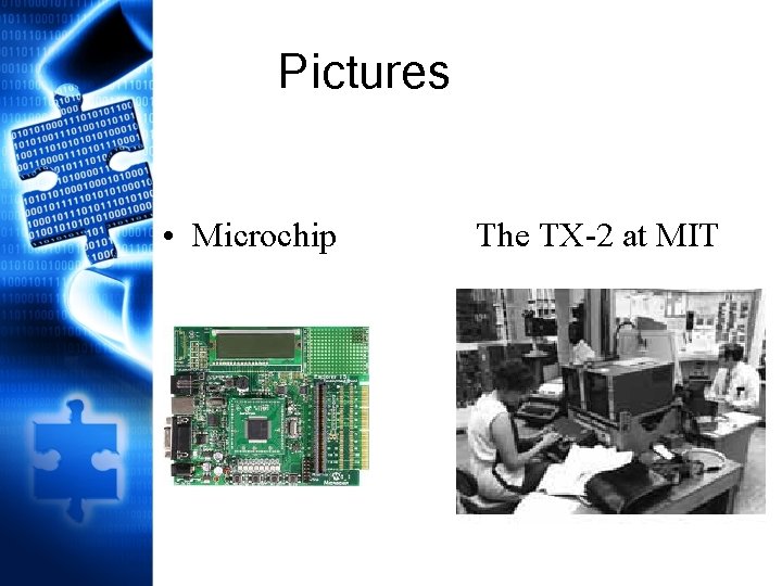 Pictures • Microchip The TX-2 at MIT 