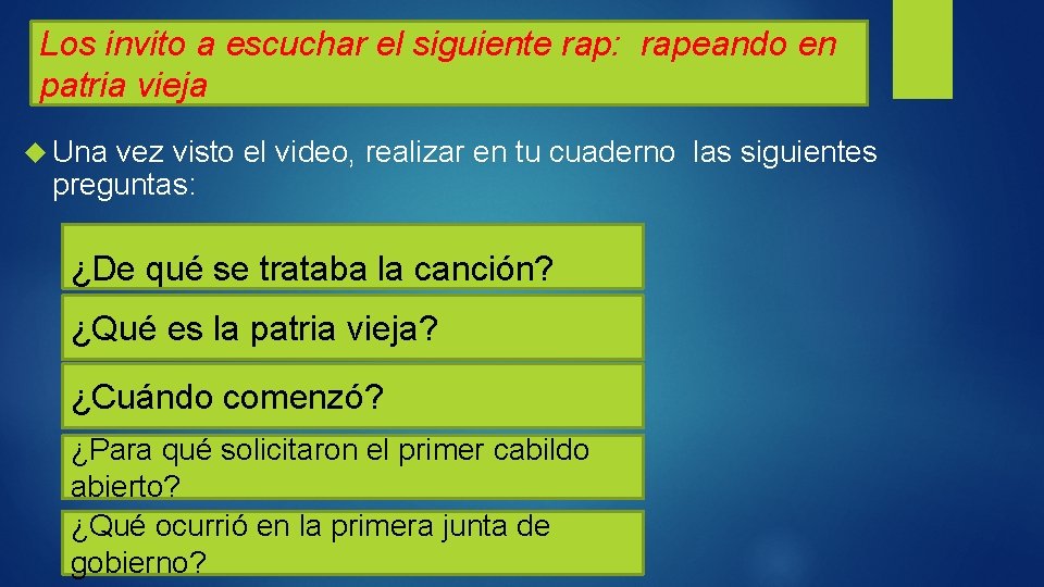 Los invito a escuchar el siguiente rap: rapeando en patria vieja Una vez visto