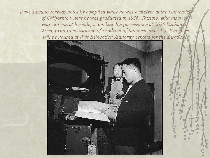 Dave Tatsuno rereads notes he compiled while he was a student at the University