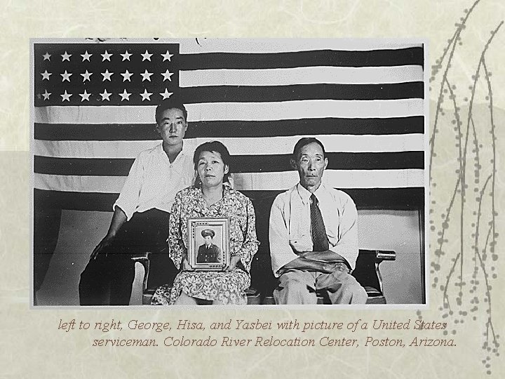 left to right, George, Hisa, and Yasbei with picture of a United States serviceman.