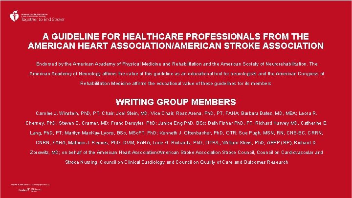 A GUIDELINE FOR HEALTHCARE PROFESSIONALS FROM THE AMERICAN HEART ASSOCIATION/AMERICAN STROKE ASSOCIATION Endorsed by