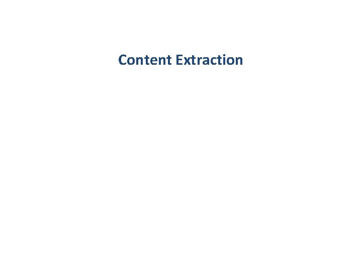 Content Extraction 