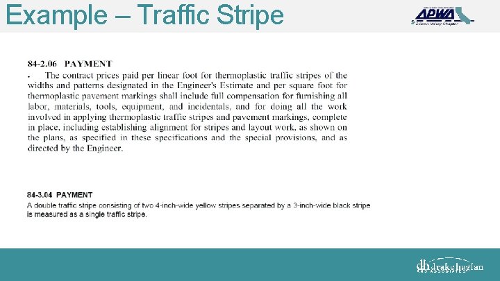 Example – Traffic Stripe 