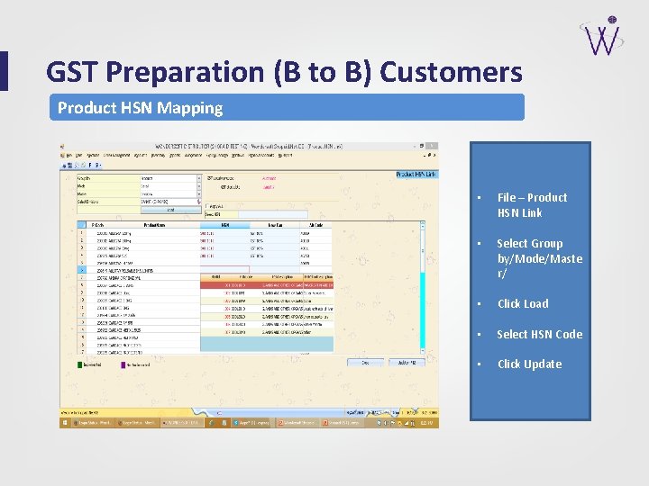 GST Preparation (B to B) Customers Product HSN Mapping • File – Product HSN