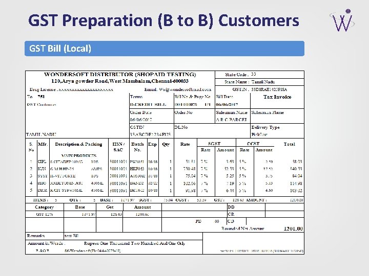 GST Preparation (B to B) Customers GST Bill (Local) 