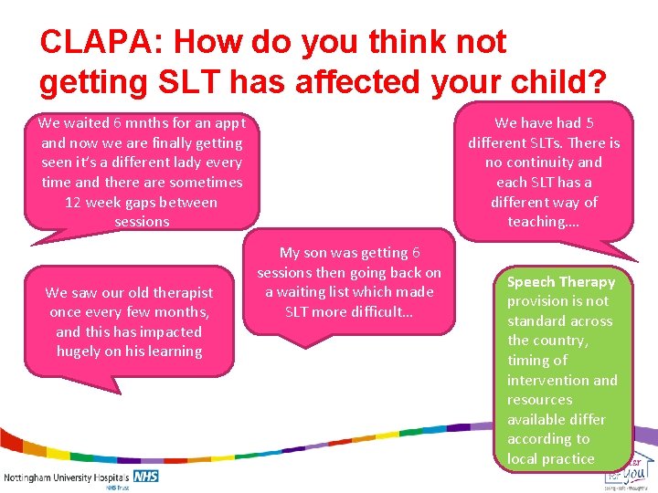 CLAPA: How do you think not getting SLT has affected your child? We waited