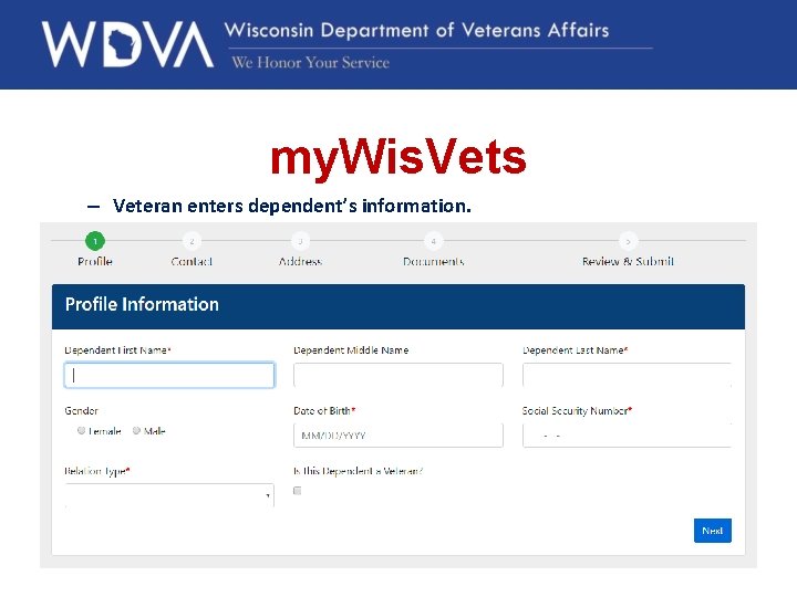 my. Wis. Vets – Veteran enters dependent’s information. 