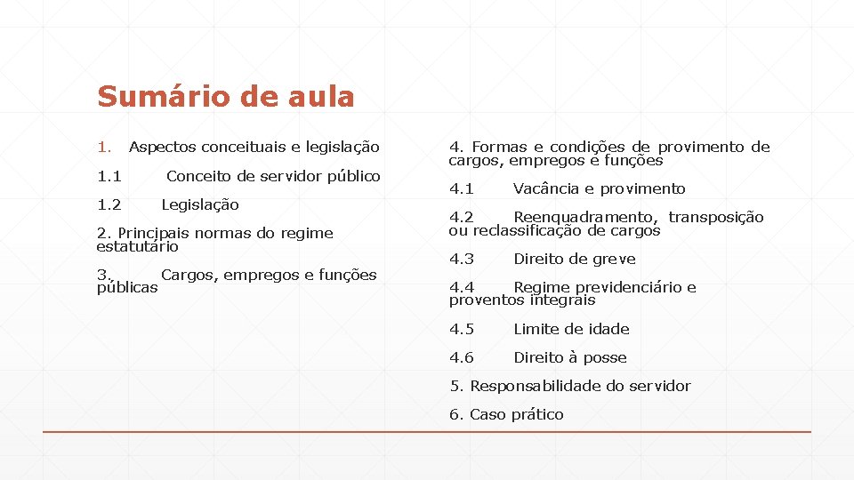 Sumário de aula 1. 1. 1 1. 2 Aspectos conceituais e legislação Conceito de